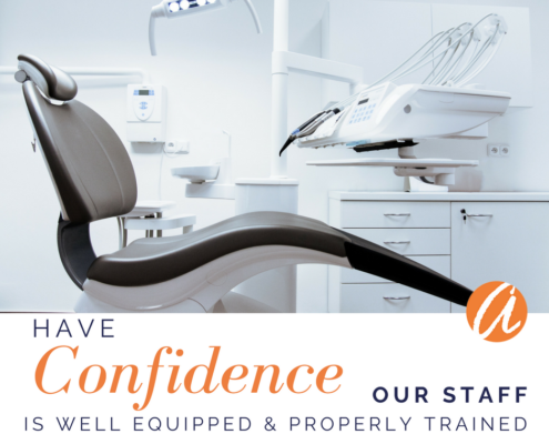 Have confidence our staff is well equipped and properly trained.